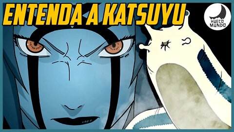 Quais são os poderes de KATSUYU?? (INVOCAÇÃO DE TSUNADE)