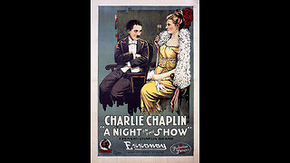A Night in the Show. (1915) Public Domain Movie, Charles Chaplin