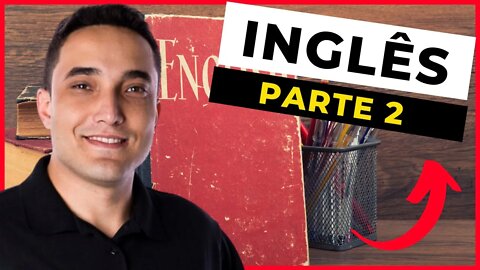 🎓 INGLÊS - Parte 2 - Linguagens, Códigos e suas Tecnologias - ENCCEJA - [Ensino Médio] - Aula 19