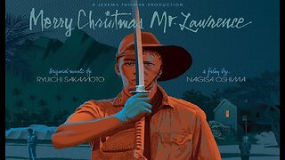 Merry Christmas Mr. Lawrence ~ by Ryuichi Sakamoto