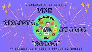 Ciclista Amador live "RESUMO DA SEMANA" #03/23