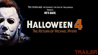 HALLOWEEN 4: THE RETURN OF MICHAEL MYERS - OFFICIAL TRAILER - 1988