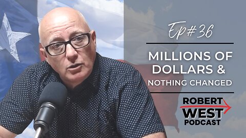 Millions of Dollars & Nothing Changed | Ep 36