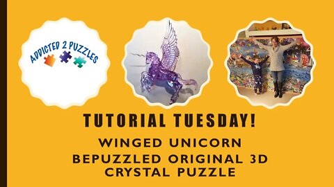 Winged Unicorn 3D Crystal Puzzle Tutorial