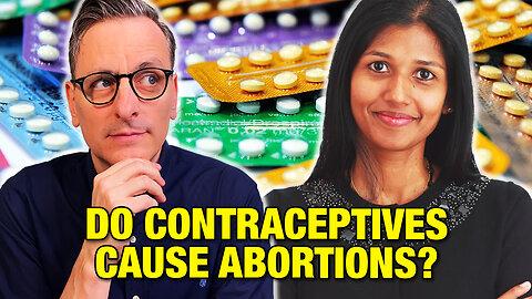 Do Contraceptives Cause Abortions? Dr. Monique Ruberu Interview - The Becket Cook Show Ep. 116