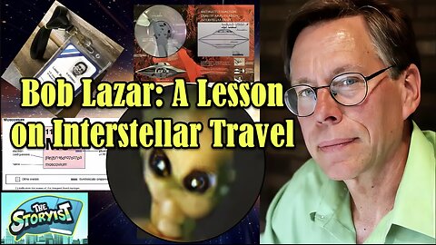 Bob Lazar: A Lesson On Interstellar Travel