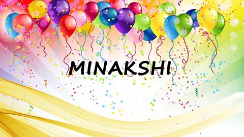 Happy Birthday to Minakshi - Birthday Wish From Birthday Bash