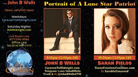 Portrait of A Lone Star Patriot - John B Wells LIVE