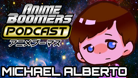 Anime Boomers, Zoomers & Coomers With Michael Alberto