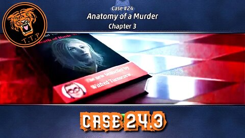 LET'S CATCH A KILLER!!! Case 24.3: Anatomy of a Murder