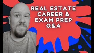 Real estate exam, and career questions answered live!