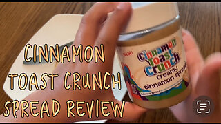 Cinnamon Toast Crunch Spread Review