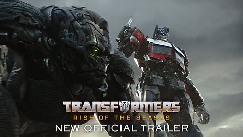 Transformers (2023) official trailer