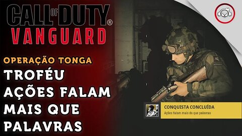 Call of Duty Vanguard, Como conseguir o troféu, Ações falam mais que as palavras | super dica PT-BR