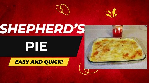 How to Make Shepherd's Pie (Quick and Easy)