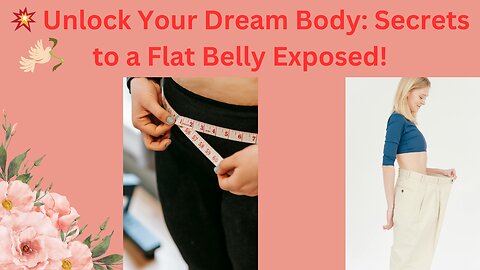 Get a Flat Belly Fast: Proven Tips & Tricks Revealed!