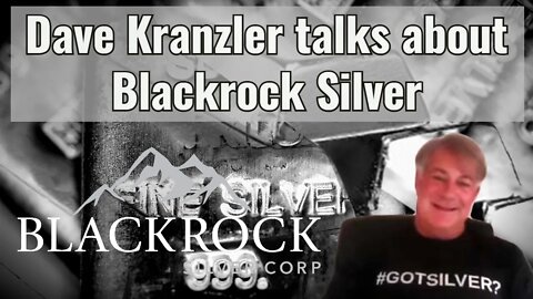Dave Kranzler comments on Blackrock Silver