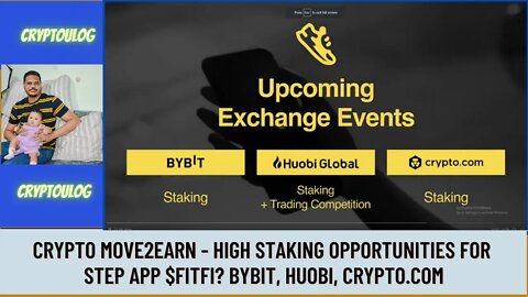 Crypto Move2Earn - High Staking Opportunities For Step App $FITFI? Bybit, Huobi, Crypto.com