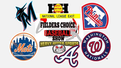 MLB NL East 2023 Preview- Fielder's Choice Baseball Show