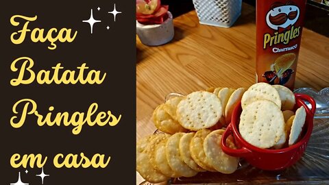 Surpreenda sua família, receita batata Pringles, super fácil.