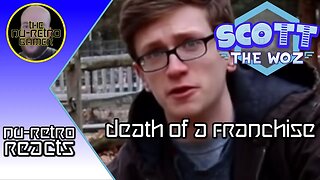 Scott The Woz - "Death of a Franchise" I NU RETRO REACTIONS