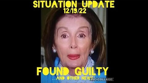 SITUATION UPDATE: NANCY PELOSI FOUND GUILTY! CHINA LOCKDOWNS! BRUNSON PETITION! FBI RIGGED ELECTION!