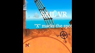 SAIL VR "X" marks the spot (test reel)