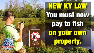 New Law: pay to fish on your own property