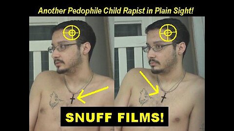Pedophile Child Rapist Psychopath lnto Child Torture SNUFF Films Tries To Brush Us Off!