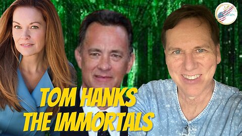 The Tania Joy Show | Tom Hanks Exposed | The Matrix Or Immortals??! Tom Althouse | Beauty for Ashes