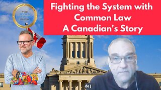 Fighting the System with Common Law - A Canadian Story