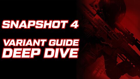 DEADROP SS4 Variant Guide Deep Dive