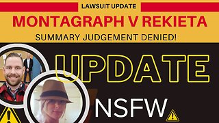 LAWSUIT UPDATE - MONTAGRAPH V REKIETA - SUMMARY JUDGEMENT DENIED