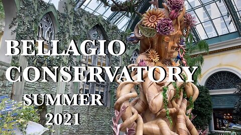 Bellagio Conservatory Summer 2021Garden Display Las Vegas with Relaxing Music