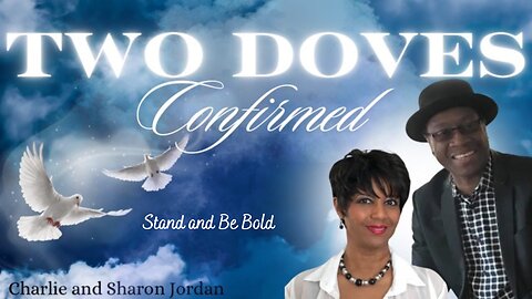 Two Doves Confirmed Series: Stand And Be Bold