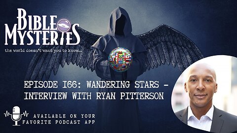 Wandering Stars – Ryan Pitterson on Fallen Angels, Spiritual Warfare, and the Battle for Israel