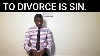 TO DIVORCE IS SIN