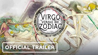 Virgo Versus The Zodiac - Official Console Announcement Trailer