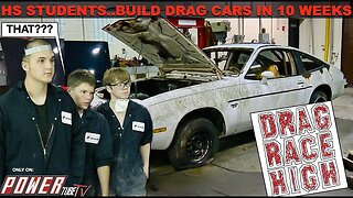 Drag Race High - 2 High Schools Build Drag Cars & Race in 10 Weeks! Episode 1