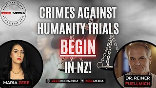 Crimes Against Humanity Trials Begin in New Zealand. MariaZeee with Reiner Fuellmich 6-2-2023