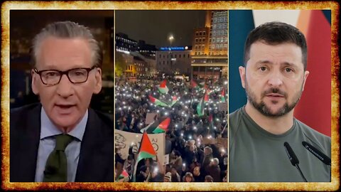 Bill Maher's REPUGNANT Monologue, MASSIVE Peace Protests WORLDWIDE, Zelensky Pressured to END War?