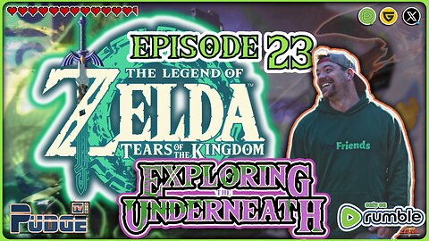 🟢The Legend of Zelda: TOTK Ep 23 | Friday Night Lights in "The Underneath" | Pudge Plays Video Games