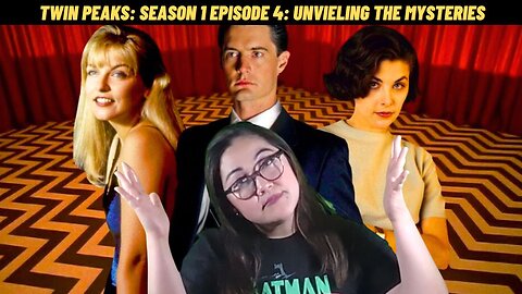 Discovering the Untold Secrets of Twin Peaks Episode 4