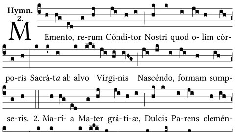 Memento Rerum Conditor - hymn from the Little Office of the Blessed Virgin Mary