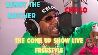 Chello Spazzed! Benny The Butcher & Chello Freestyle on The Come Up Show Live - By Dj Cosmic Kev
