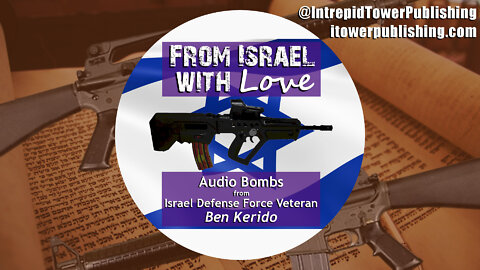 What does the Bible say about gun control? From Israel with Love #18