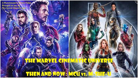 The Marvel Cinematic Universe Then & Now: MCU vs. M-She-U/A Munchausen's Proxy Video/YSM