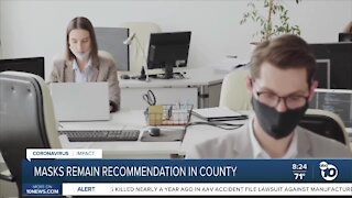 Masks remain recommendation in county