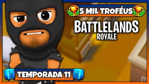 Battlelands Royale | 5 Mil Troféus na Temporada 11
