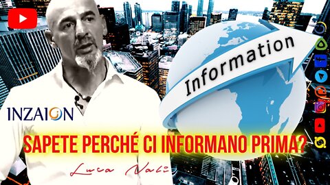 SAPETE PERCHÉ CI INFORMANO PRIMA - Luca Nali